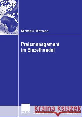 Preismanagement Im Einzelhandel Hartmann, Michaela 9783835005761 Gabler - książka