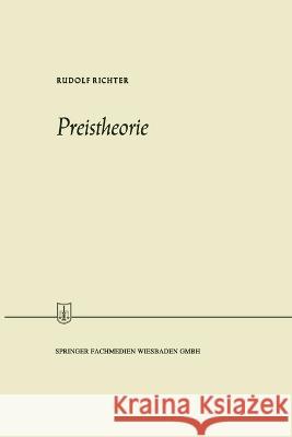 Preistheorie Rudolf Richter 9783663125655 Gabler Verlag - książka