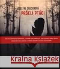 Pršeli ptáci Jocelyne Saucierová 9788025724873 Argo - książka