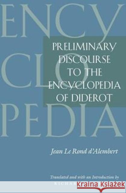 Preliminary Discourse to the Encyclopedia of Diderot Jean Le Rond D'Alembert Jean L Richard N. Schwab 9780226134765 University of Chicago Press - książka