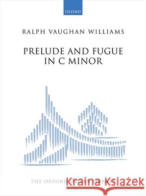 Prelude and Fugue in C minor Ralph Vaughan Williams   9780193759442 Oxford University Press - książka