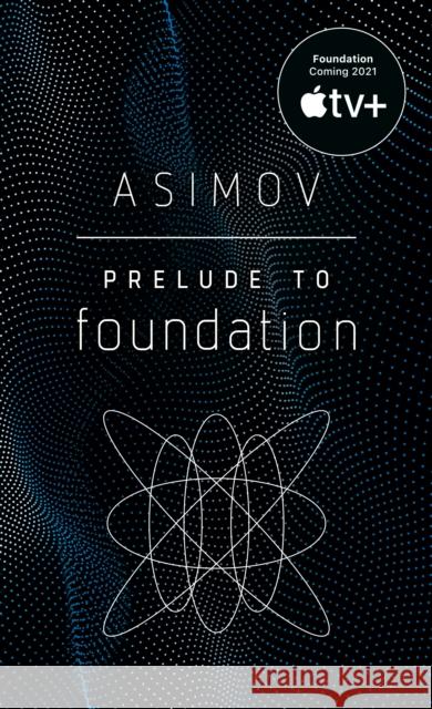 Prelude to Foundation Isaac Asimov 9780553278392 Bantam Books - książka