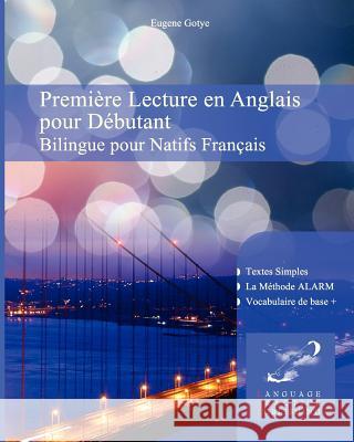 Première Lecture en Anglais pour Débutantnt: Bilingue pour Natifs Français Zubakhin, Vadim 9781478365495 Createspace Independent Publishing Platform - książka