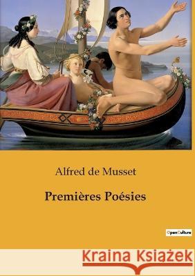 Premières Poésies Alfred de Musset 9782385082642 Culturea - książka