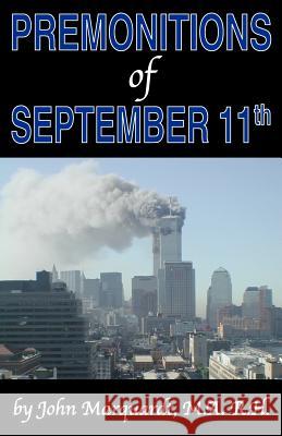 Premonitions of September 11th John Marquardt 9781581126150 Universal Publishers - książka