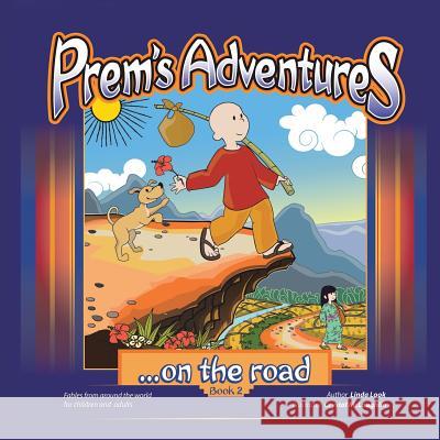 Prem's Adventures: Book 2: ...on the road Linda Look 9781504346429 Balboa Press - książka