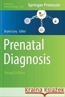 Prenatal Diagnosis Brynn Levy 9781493988877 Humana Press - książka