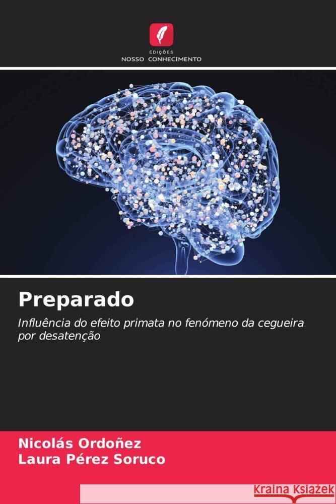 Preparado Ordoñez, Nicolás, Pérez Soruco, Laura 9786206528197 Edições Nosso Conhecimento - książka