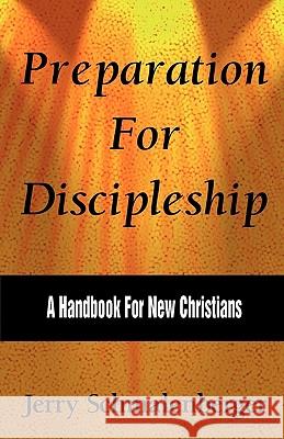 Preparation for Discipleship Jerry Schmalenberger Jerry L. Schmalenberger 9780788011818 CSS Publishing Company - książka