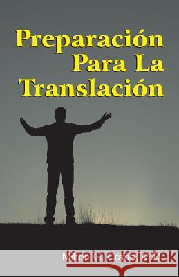 Preparation for Translation (Spanish) Milton G. Crane 9781572586383 Teach Services - książka