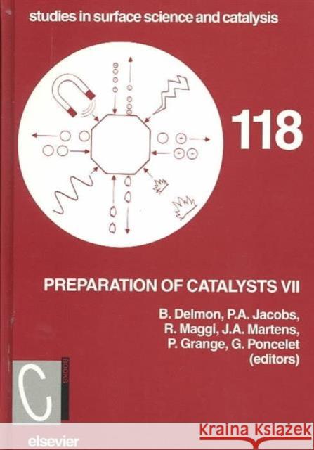 Preparation of Catalysts VII: Volume 118 Maggi, R. 9780444500311 ELSEVIER SCIENCE & TECHNOLOGY - książka