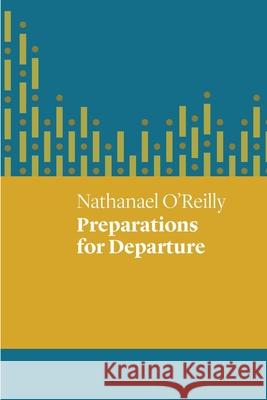 Preparations for Departure Nathanael O'Reilly 9781742589459 Uwap Poetry - książka