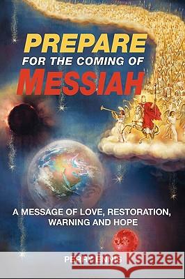 Prepare for the Coming of Messiah Ennis, Perry 9780984168057 Laurus Books - książka