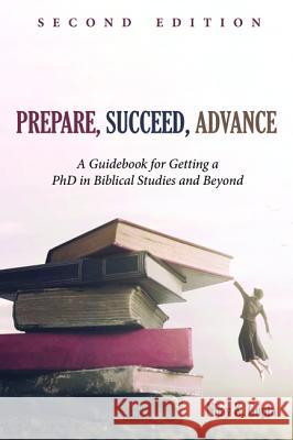 Prepare, Succeed, Advance, Second Edition Nijay K. Gupta 9781532668302 Cascade Books - książka