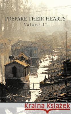 Prepare Their Hearts Volume II Don Hasley 9781438990590 Authorhouse - książka