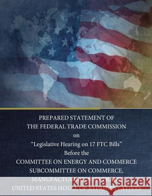 PREPARED STATEMENT OF THE FEDERAL TRADE COMMISSION on 