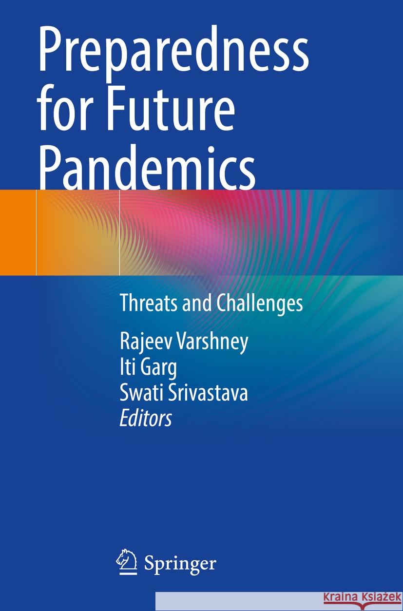 Preparedness for Future Pandemics  9789819932030 Springer Nature Singapore - książka