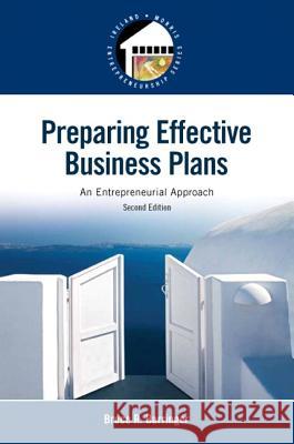 Preparing Effective Business Plans: An Entrepreneurial Approach Bruce R. Barringer 9780133506976 Prentice Hall - książka