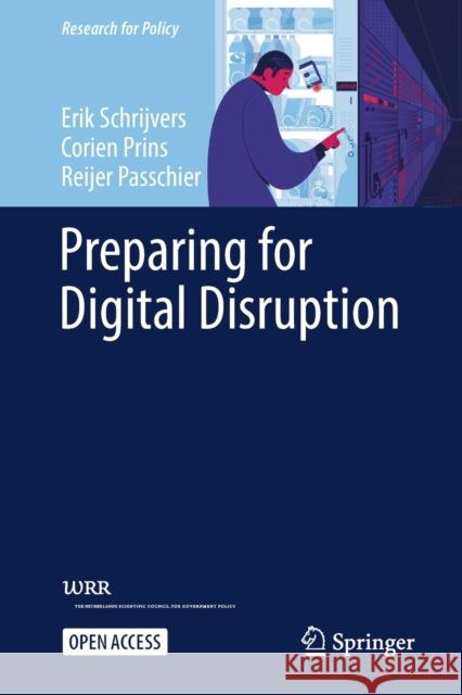 Preparing for Digital Disruption Eric Schrijvers Corien Prins Reijer Passchier 9783030778378 Springer - książka
