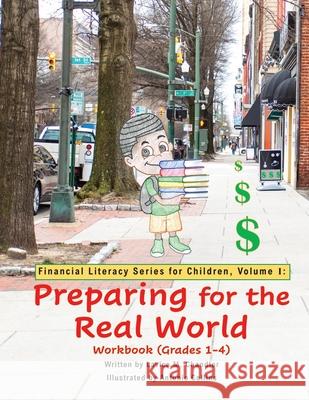 Preparing for the Real World Workbook (Grades 1-4) Lavica M. Chandler Antonio Collins 9781953241092 Transformed Publishing - książka