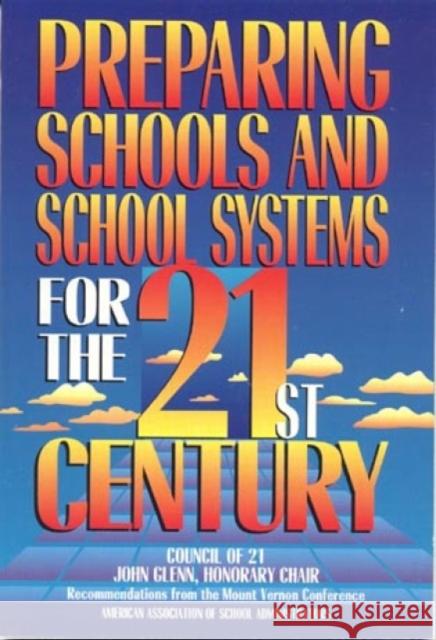 Preparing Schools and School Systems for the 21st Century Frank Withrow 9780876522356 Rowman & Littlefield Education - książka