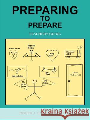 Preparing to Prepare: Teacher's Guide Bailey, Joseph A., II 9780595343065 iUniverse - książka