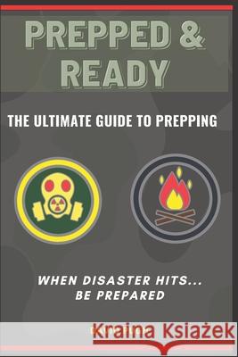 PREPPED AND READY Pugh David Pugh 9798694492416 Independently published - książka