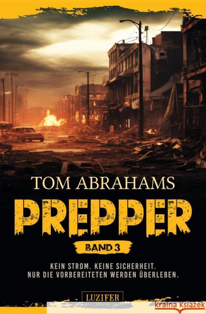 PREPPER - Band 3 Abrahams, Tom 9783958359321 Luzifer-Verlag - książka