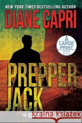 Prepper Jack Large Print Edition: The Hunt for Jack Reacher Series Capri, Diane 9781942633426 Augustbooks - książka