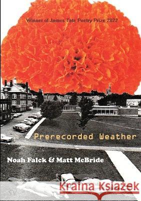 Prerecorded Weather Noah Falck Matt McBride 9781912963393 Survision Books - książka