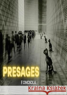 Presages Fortune Omosola 9781917267465 Palmwine Publishing - książka