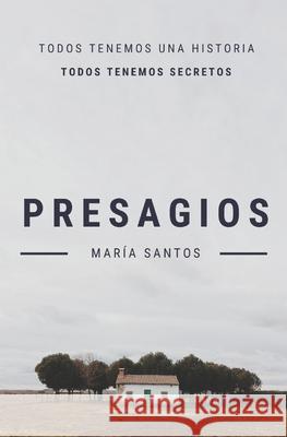 Presagios Maria Santos Mira 9798599597667 Independently Published - książka