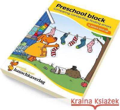 Preschool block - Comparing, connecting, finding errors 4 years and up, A5-Block: 731 Linda Bayerl, Sabine Dengl 9783881007313 Hauschka Verlag GmbH - książka