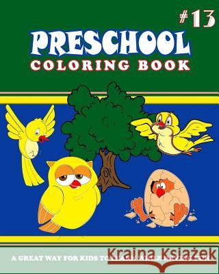 PRESCHOOL COLORING BOOK - Vol.13: preschool activity books Thomson, Alexander 9781983653384 Createspace Independent Publishing Platform - książka