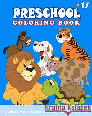 PRESCHOOL COLORING BOOK - Vol.17: preschool activity books Thomson, Alexander 9781983679193 Createspace Independent Publishing Platform - książka