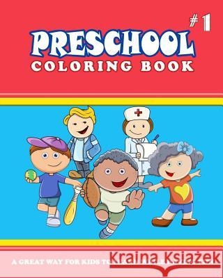 PRESCHOOL COLORING BOOK - Vol.1: preschool activity books Thomson, Alexander 9781539132868 Createspace Independent Publishing Platform - książka