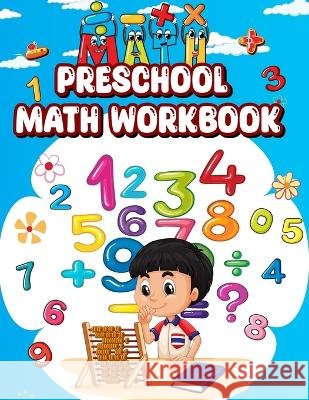 Preschool: Math Workbook Ulysa Mashell   9798851004575 Independently Published - książka