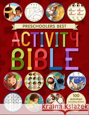 Preschoolers Best Story and Activity Bible Scandinavia Publishing House             Andrew Newton L'Amour Sandrine 9781496460073 Tyndale Kids - książka