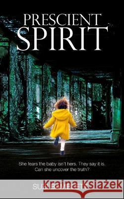 Prescient Spirit Suzi Bamblett 9781838255022 Broodleroo - książka