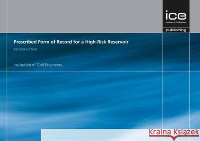 Prescribed Form of Record for a Large Raised Reservoir  DEFRA 9780727757715  - książka