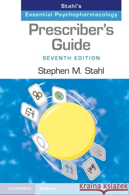 Prescriber's Guide: Stahl's Essential Psychopharmacology Stephen M. Stahl 9781108926010 Cambridge University Press - książka
