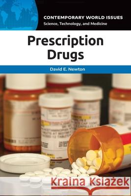 Prescription Drugs: A Reference Handbook David E. Newton 9798216396819 Bloomsbury Academic (JL) - książka