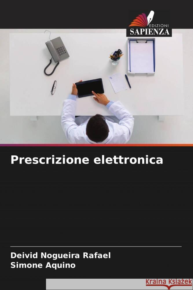 Prescrizione elettronica Deivid Nogueir Simone Aquino 9786207264384 Edizioni Sapienza - książka