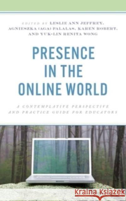Presence in the Online World  9781475870251 Rowman & Littlefield Publishers - książka