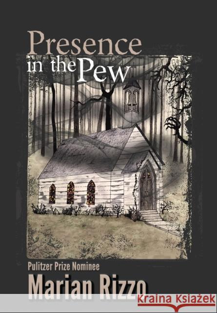 Presence in the Pew Marian Rizzo 9781952474460 Wordcrafts Press - książka