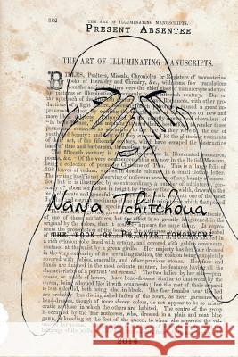 Present Absentee: The Book of Private Tomorrows Tchitchoua, Nana 9781320508926 Blurb - książka
