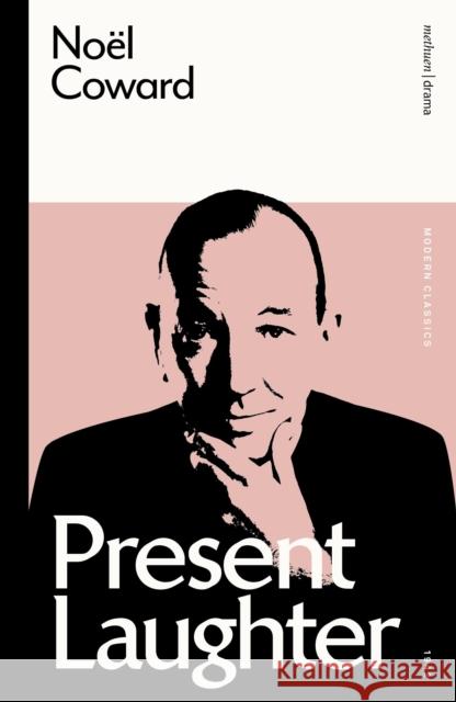 Present Laughter No?l Coward Russell Jackson 9781350354029 Bloomsbury Publishing PLC - książka