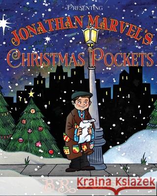 Presenting Jonathan Marvel's Christmas Pockets B. R. O'Hagan 9780578590141 Pedee Creek Press - książka