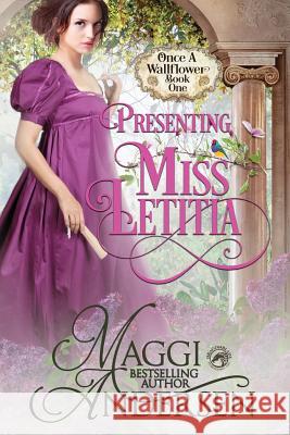 Presenting Miss Letitia Dragonblade Publishing Maggi Andersen 9781094668376 Independently Published - książka