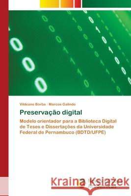 Preservação digital Borba, Vildeane 9783330765108 Novas Edicioes Academicas - książka